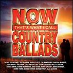 Now Country Ballads - Various Artists