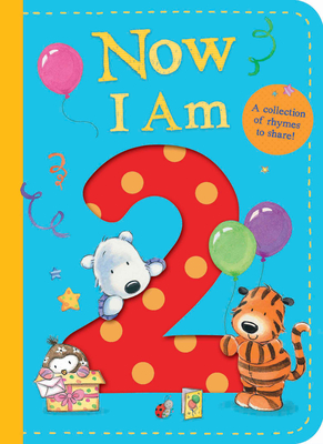 Now I Am Two - Tiger Tales