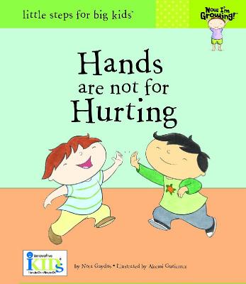 Now I'm Growing! Hands are Not for Hurting - IKids