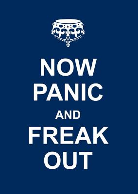 Now Panic and Freak Out - Andrews McMeel Publishing