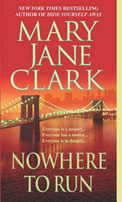 Nowhere to Run - Clark, Mary Jane