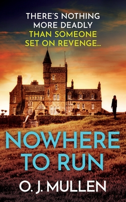 Nowhere To Run - Mullen, Owen