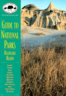 Npca Guide to National Parks in the Heartland