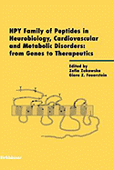 Npy Family of Peptides in Neurobiology, Cardiovascular and Metabolic Disorders: From Genes to Therapeutics