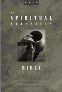 NRSV Spiritual Formation Bible: Growing in Intimacy with God Through Scripture