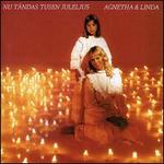 Nu Tndas Tusen Juleljus - Agnetha Fltskog/Linda Ulvaeus
