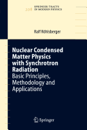 Nuclear Condensed Matter Physics with Synchrotron Radiation: Basic Principles, Methodology and Applications