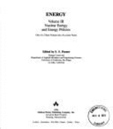 Nuclear Energy and Energy Policies - Penner, S S