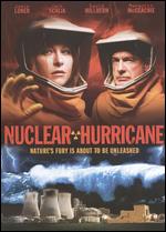 Nuclear Hurricane - Fred Olen Ray