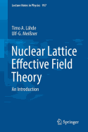 Nuclear Lattice Effective Field Theory: An Introduction