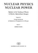 Nuclear Physics, Nuclear Power