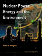 Nuclear Power, Energy & the Environment