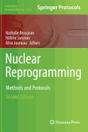 Nuclear Reprogramming: Methods and Protocols