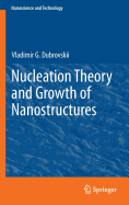 Nucleation Theory and Growth of Nanostructures