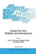 Nuclei Far from Stability and Astrophysics - Poenaru, Dorin N (Editor), and Rebel, Heinigerd (Editor), and Wentz, Jrgen (Editor)