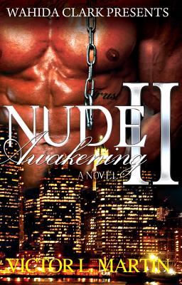Nude Awakening II: : Still Nude - Martin, Victor L