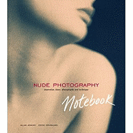 Nude Photography Notebook - Ephraums, Eddie, and Jenkins, Allan (Photographer)