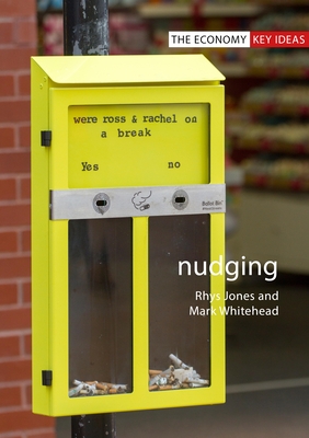 Nudging - Whitehead, Mark, and Jones, Rhys