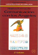 Nueva Forma de Comunicacion Con los Angeles