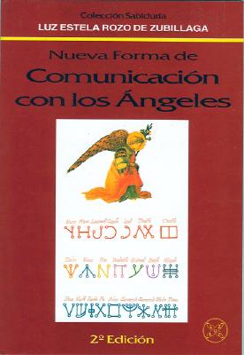 Nueva Forma de Comunicacion Con los Angeles - Rozo, Luz Stella