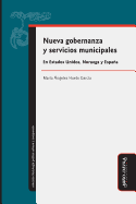 Nueva Gobernanza Y Servicios Municipales En Estados Unidos, Noruega Y Espaa