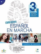 Nuevo Espanol en Marcha 3: Exercises Book with CD Level B1: Level 3: Curso de Espanol Como Lengua Extranjera
