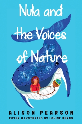 Nula and the Voices of Nature - Pearson, Alison