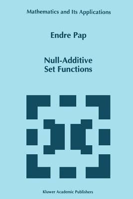 Null-Additive Set Functions - Pap, E.