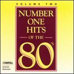 Number One Hits of the 80's, Vol. 2