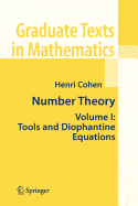 Number Theory, Volume 1: Tools and Diophantine Equations