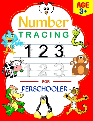 Number Tracing for Preschooler: Kindergarten Ages 3-5, Handwriting Activity Math Workbook for Toddlers, Beginner Learning Book with Number Tracing and Matching Activities, Learn numbers 0 to 9, Learning the easy Maths for kids - Caley, Robert