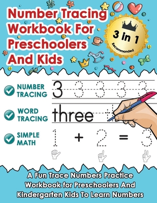 Number Tracing Workbook For Preschoolers And Kids: A Fun Trace Numbers Practice Workbook for Preschoolers And Kindergarten Kids To Learn Numbers - Front, Homeless