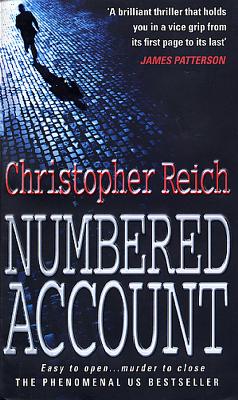 Numbered Account - Reich, Christopher