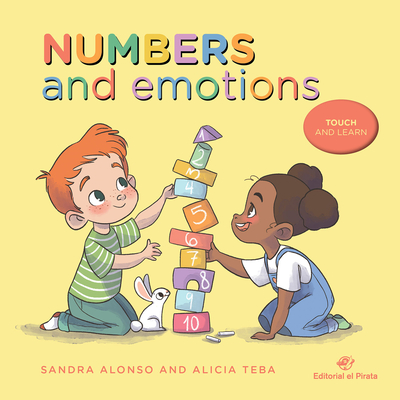 Numbers and Emotions - Teba, Alicia (Illustrator), and Alonso, Sandra
