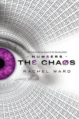 Numbers Book 2: The Chaos: Volume 2 - Ward, Rachel