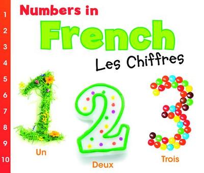 Numbers in French: Les Chiffres - Nunn, Daniel
