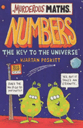 Numbers, the Key to the Universe