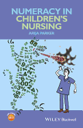 Numeracy in Children's Nursing