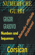 Numeri ch? Guariscenu u Metudu Ufficiale di Grigori Grabovoi