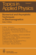 Numerical and Asymptotic Techniques in Electromagnetics - Mittra, R. (Contributions by), and Deadrick, F.J. (Contributions by), and Harrington, R.F. (Contributions by)