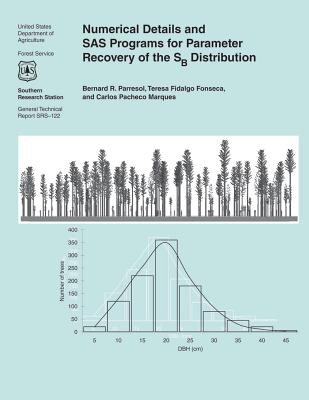 Numerical Details and SAS Programs for Parameter Recovery of the Sb Distribution - U S Department of Agriculture