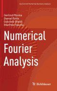 Numerical Fourier Analysis