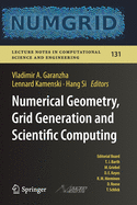 Numerical Geometry, Grid Generation and Scientific Computing: Proceedings of the 9th International Conference, NUMGRID 2018 / Voronoi 150, Celebrating the 150th Anniversary of G.F. Voronoi, Moscow, Russia, December 2018