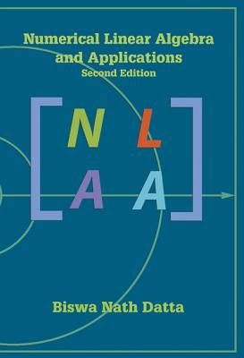 Numerical Linear Algebra and Applications - Datta, Biswa Nath