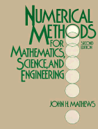 Numerical Methods for Mathematics, Science, and Engineering