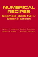 Numerical Recipes Example Book (C++): The Art of Scientific Computing - Vetterling, William T, and Press, William H, and Teukolsky, Saul A