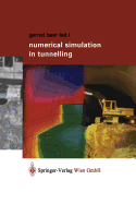 Numerical Simulation in Tunnelling - Beer, Gernot (Editor)