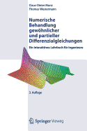 Numerische Behandlung Gewhnlicher Und Partieller Differenzialgleichungen: Ein Interaktives Lehrbuch Fr Ingenieure