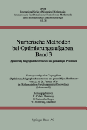 Numerische Methoden Bei Optimierungsaufgaben Band 3: Optimierung Bei Graphentheoretischen Und Ganzzahligen Problemen - Collatz, L, and Meinardus, G, and Wetterling, W