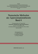 Numerische Methoden Der Approximationstheorie: Vortragsauszge Der Tagung ber Numerische Methoden Der Approximationstheorie Vom 13.-19. November 1977 Im Mathematischen Forschungsinstitut Oberwolfach (Schwarzwald)